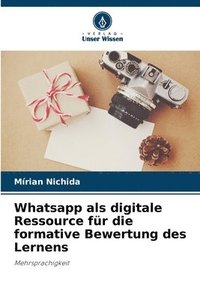 bokomslag Whatsapp als digitale Ressource fr die formative Bewertung des Lernens