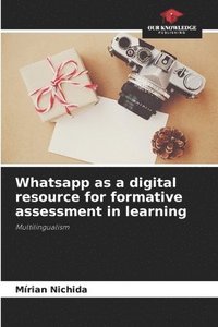 bokomslag Whatsapp as a digital resource for formative assessment in learning