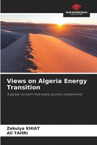 bokomslag Views on Algeria Energy Transition