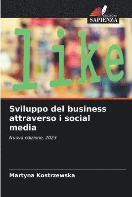 Sviluppo del business attraverso i social media 1