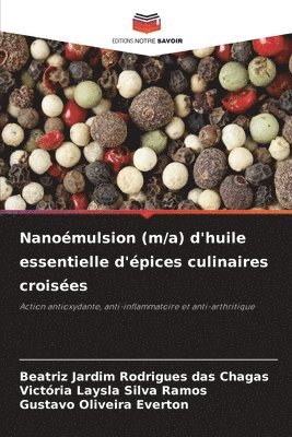 Nanomulsion (m/a) d'huile essentielle d'pices culinaires croises 1