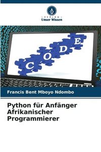 bokomslag Python fr Anfnger Afrikanischer Programmierer