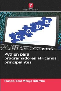 bokomslag Python para programadores africanos principiantes