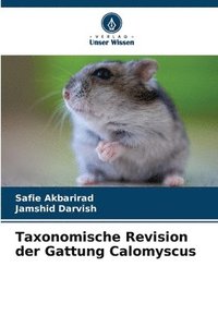 bokomslag Taxonomische Revision der Gattung Calomyscus
