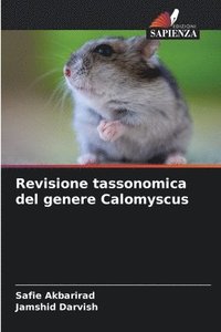 bokomslag Revisione tassonomica del genere Calomyscus