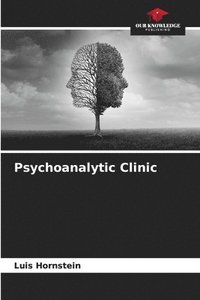 bokomslag Psychoanalytic Clinic