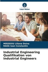 bokomslag Industrial Engineering Qualifikation von Industrial Engineers