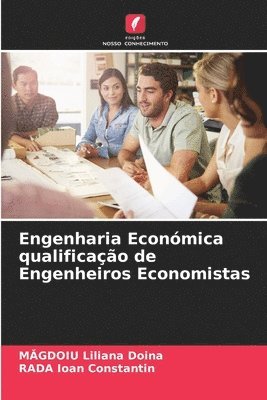 bokomslag Engenharia Econmica qualificao de Engenheiros Economistas