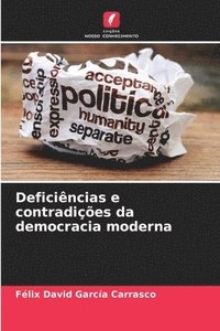 bokomslag Deficincias e contradies da democracia moderna