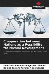 bokomslag Co-operation between Nations as a Possibility for Mutual Development