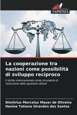 La cooperazione tra nazioni come possibilit di sviluppo reciproco 1