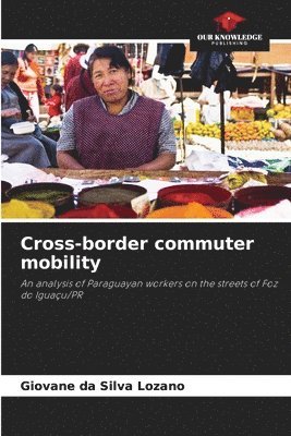 bokomslag Cross-border commuter mobility