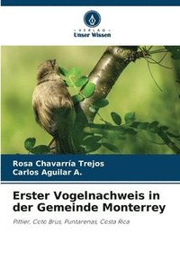 bokomslag Erster Vogelnachweis in der Gemeinde Monterrey