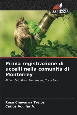 bokomslag Prima registrazione di uccelli nella comunit di Monterrey