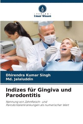 bokomslag Indizes fr Gingiva und Parodontitis