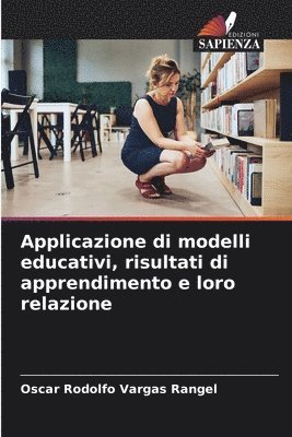 bokomslag Applicazione di modelli educativi, risultati di apprendimento e loro relazione