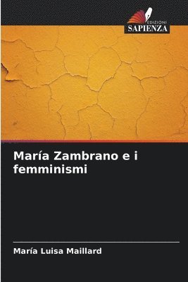 Mara Zambrano e i femminismi 1