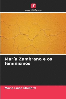 Mara Zambrano e os feminismos 1