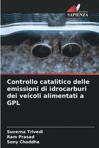 bokomslag Controllo catalitico delle emissioni di idrocarburi dei veicoli alimentati a GPL