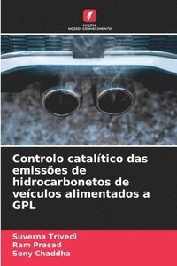 bokomslag Controlo cataltico das emisses de hidrocarbonetos de veculos alimentados a GPL