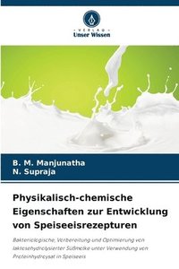 bokomslag Physikalisch-chemische Eigenschaften zur Entwicklung von Speiseeisrezepturen