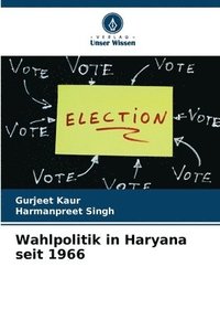 bokomslag Wahlpolitik in Haryana seit 1966