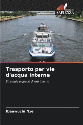 bokomslag Trasporto per vie d'acqua interne