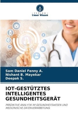 bokomslag Iot-Gesttztes Intelligentes Gesundheitsgert