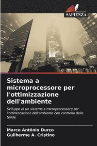 bokomslag Sistema a microprocessore per l'ottimizzazione dell'ambiente