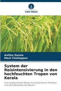 bokomslag System der Reisintensivierung in den hochfeuchten Tropen von Kerala