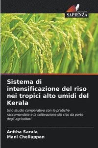bokomslag Sistema di intensificazione del riso nei tropici alto umidi del Kerala