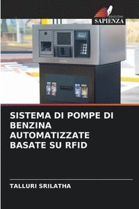 bokomslag Sistema Di Pompe Di Benzina Automatizzate Basate Su Rfid