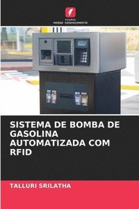 bokomslag Sistema de Bomba de Gasolina Automatizada Com Rfid