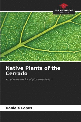 bokomslag Native Plants of the Cerrado