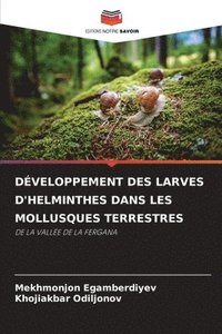 bokomslag Dveloppement Des Larves d'Helminthes Dans Les Mollusques Terrestres