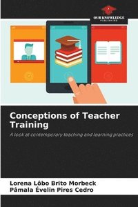 bokomslag Conceptions of Teacher Training