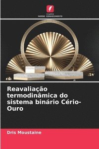 bokomslag Reavaliao termodinmica do sistema binrio Crio-Ouro