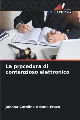 bokomslag La procedura di contenzioso elettronico