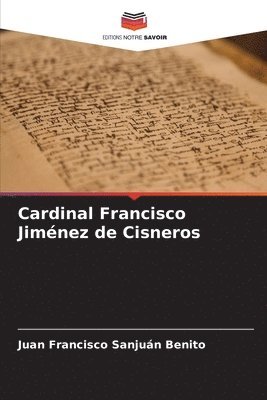 Cardinal Francisco Jimnez de Cisneros 1