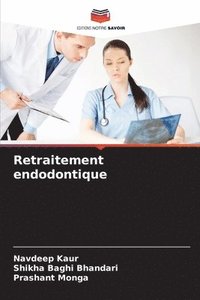 bokomslag Retraitement endodontique