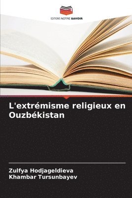 L'extrmisme religieux en Ouzbkistan 1