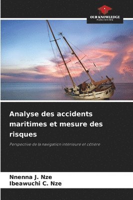 Analyse des accidents maritimes et mesure des risques 1