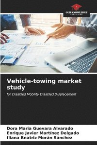 bokomslag Vehicle-towing market study
