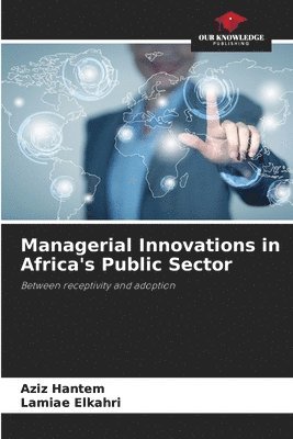 Managerial Innovations in Africa's Public Sector 1
