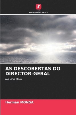 bokomslag As Descobertas Do Director-Geral