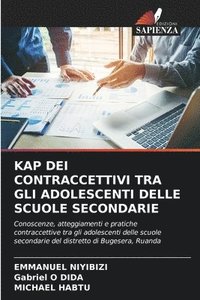 bokomslag Kap Dei Contraccettivi Tra Gli Adolescenti Delle Scuole Secondarie