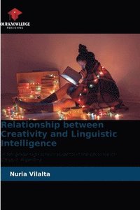 bokomslag Relationship between Creativity and Linguistic Intelligence