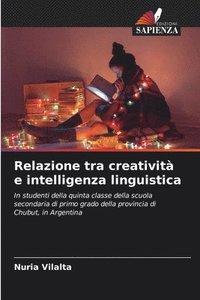 bokomslag Relazione tra creativit e intelligenza linguistica