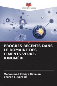 bokomslag Progrs Rcents Dans Le Domaine Des Ciments Verre-Ionomre