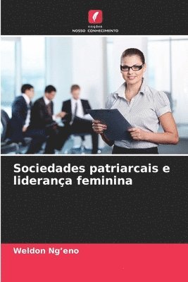 Sociedades patriarcais e liderana feminina 1